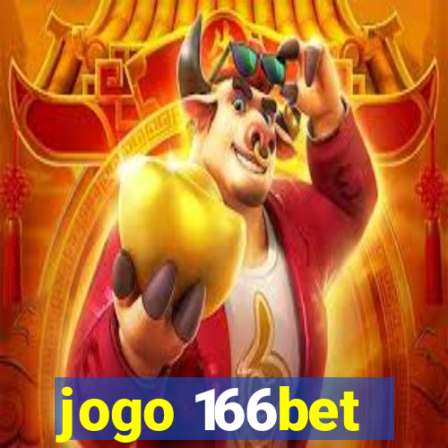 jogo 166bet